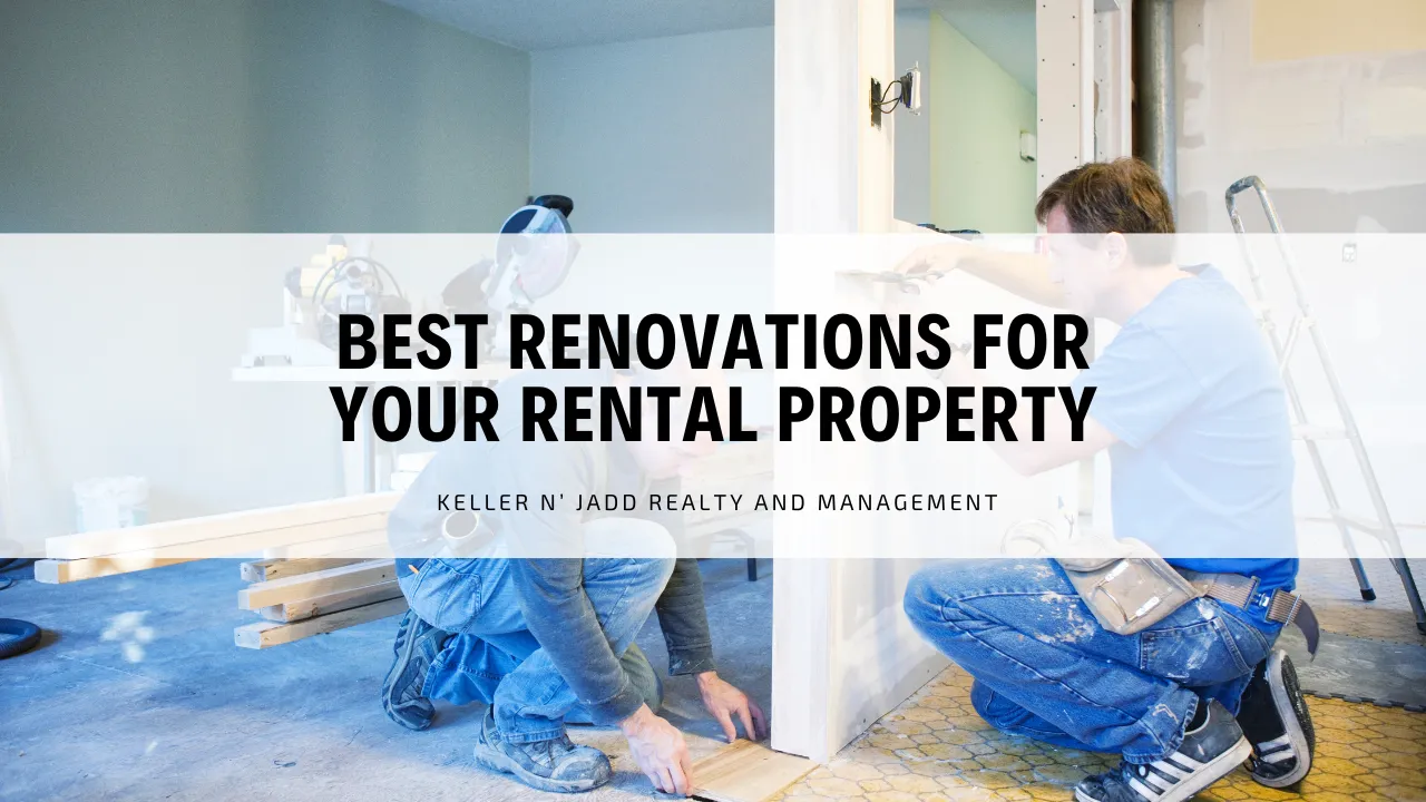 Best Renovations for Your Rental Property