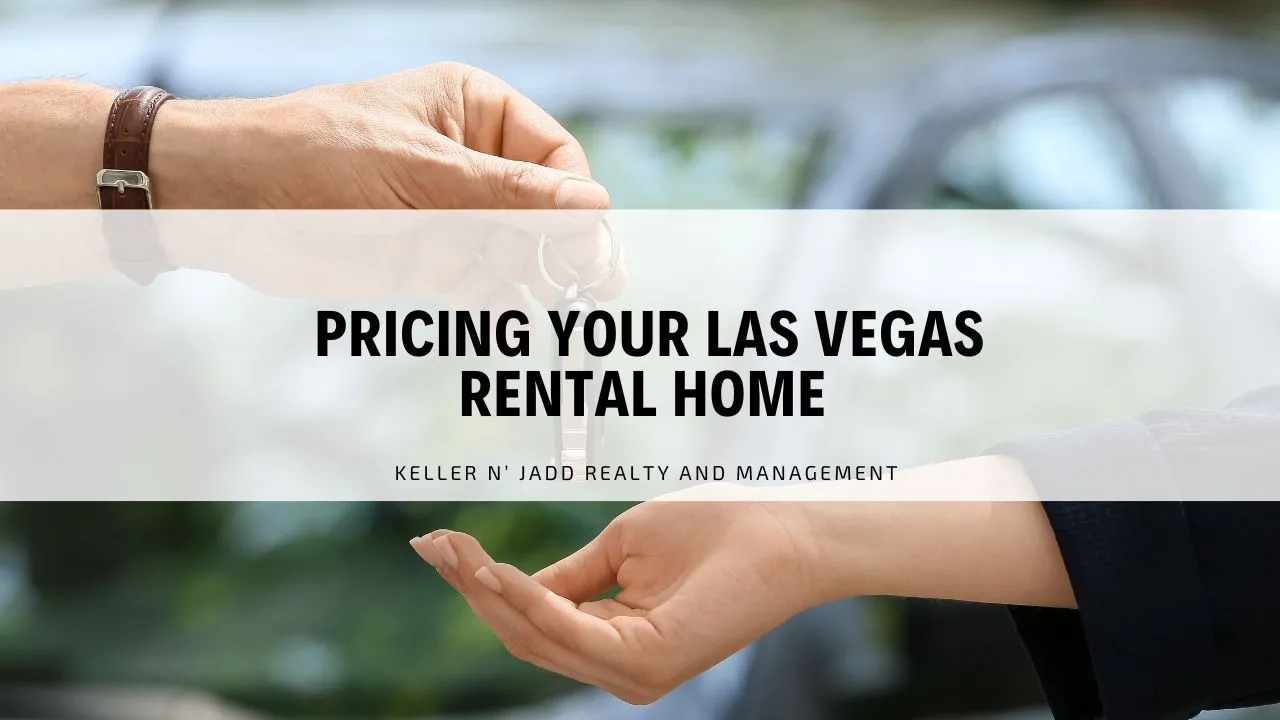 Pricing Your Las Vegas Rental Home