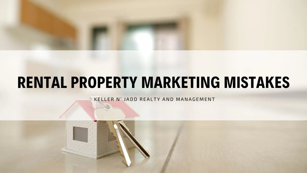 Rental Property Marketing Mistakes