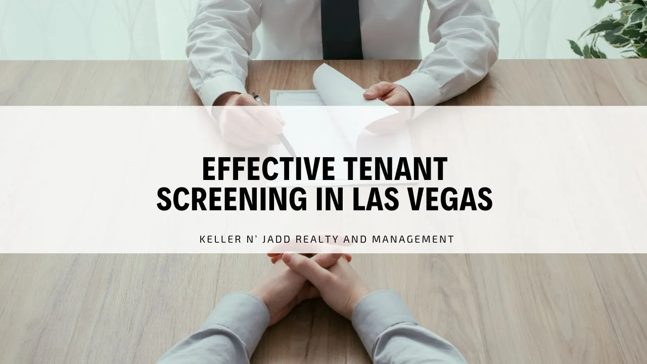 Effective Tenant Screening in Las Vegas