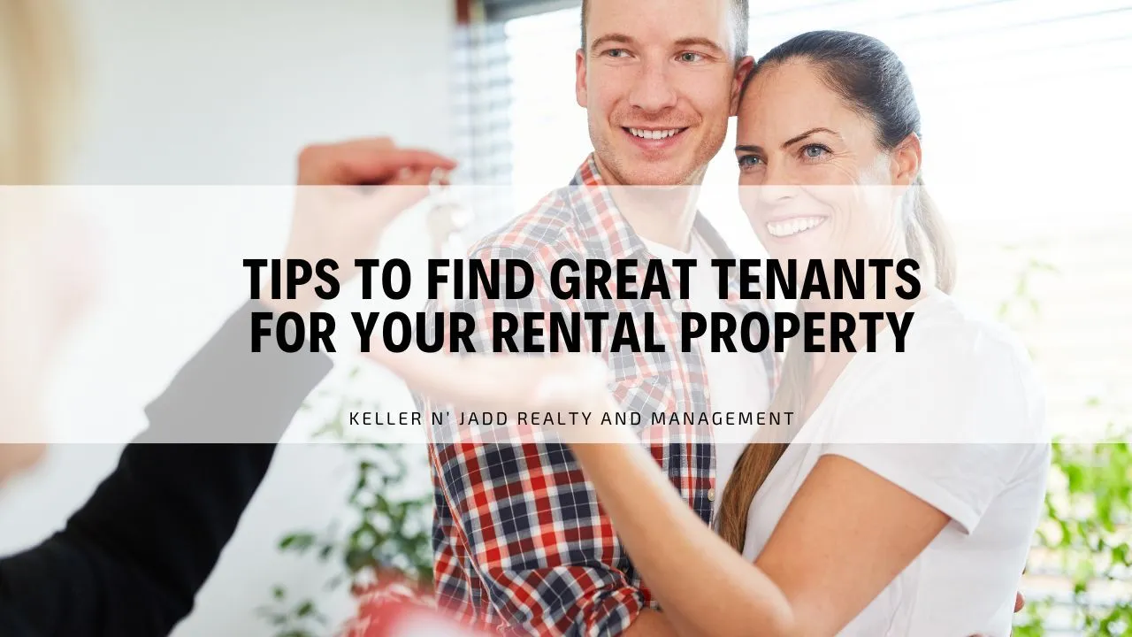 Tips to Find Great Tenants for Your Rental Property